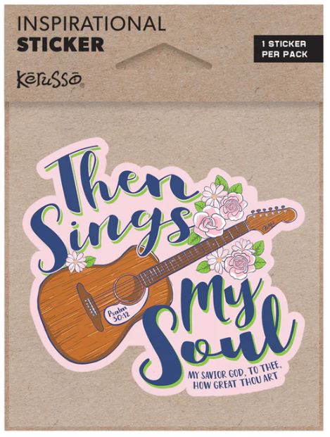 Then Sings My Soul Sticker - Re-vived
