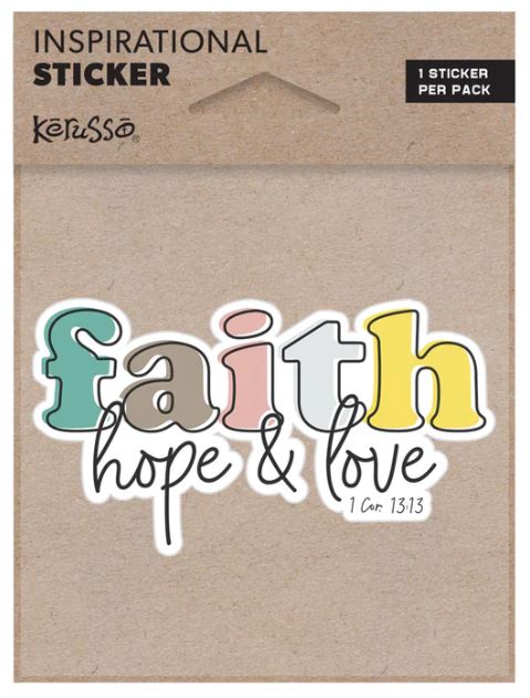 Faith Hope Love Sticker - Re-vived