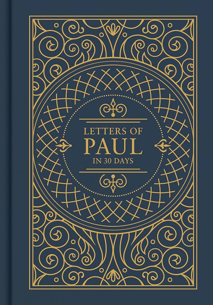 Letters Of Paul In 30 Days: CSB Edition - Re-vived