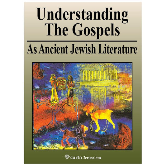 Understanding The Gospels As Ancient Jewish Literature - Re-vived