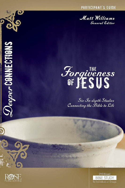 The Forgiveness Of Jesus Participant'S Guide - Re-vived