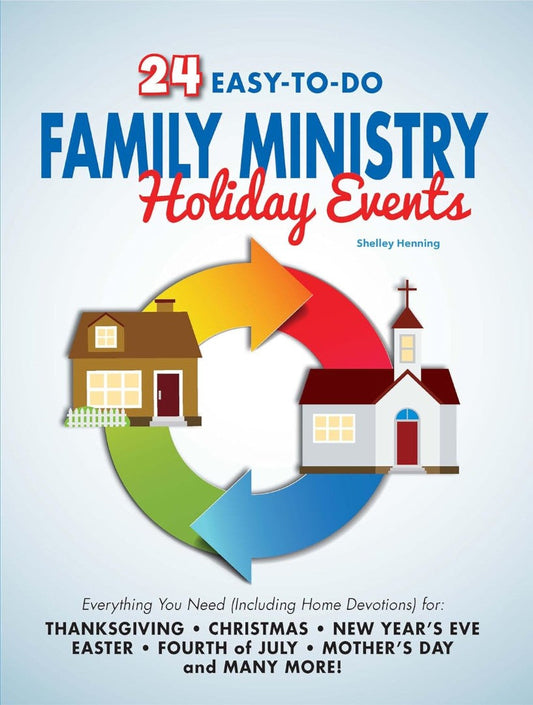 24 Easy-To-Do Family Ministry Holiday Events - Re-vived