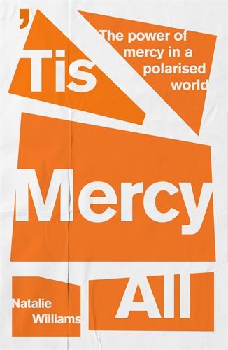 Tis Mercy All - Re-vived