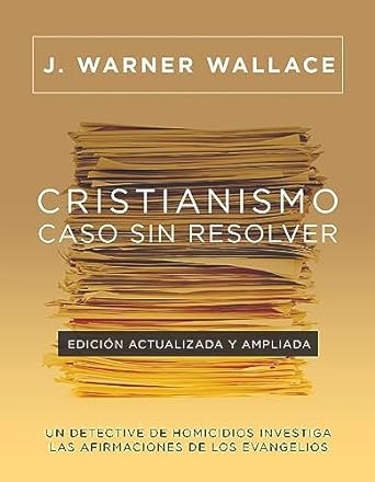 Cristianismo, Caso Sin Resolver EdicióN Actualizada Y Amplia - Re-vived
