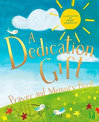 A Dedication Gift Prayer And Memory Book - Re-vived