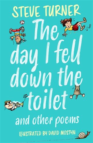 The Day I Fell Down The Toilet And Other Poems - Re-vived