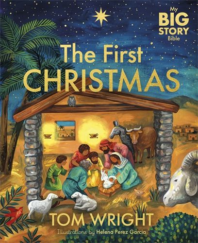 My Big Story Bible: The First Christmas - Re-vived