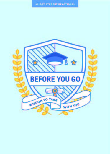 Before You Go - Teen Devotional - Re-vived
