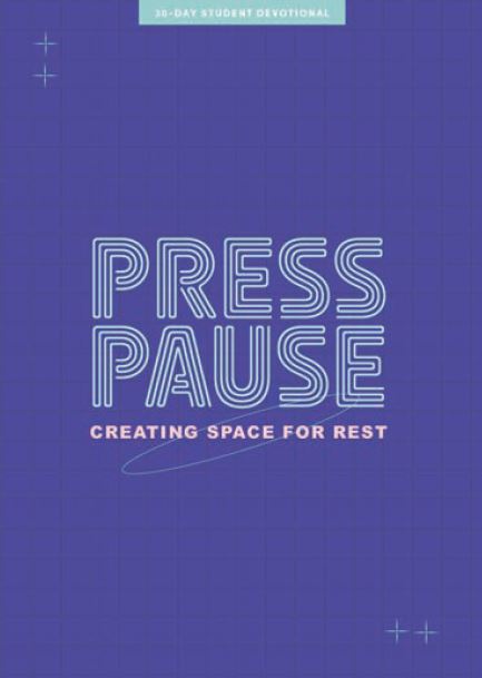 Press Pause - Teen Devotional - Re-vived