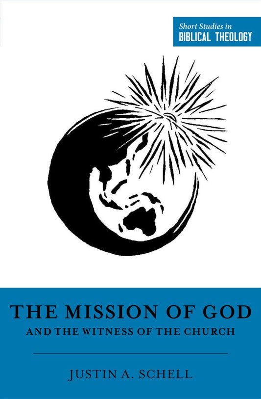 The Mission of God and the Witness of the Church - Re-vived