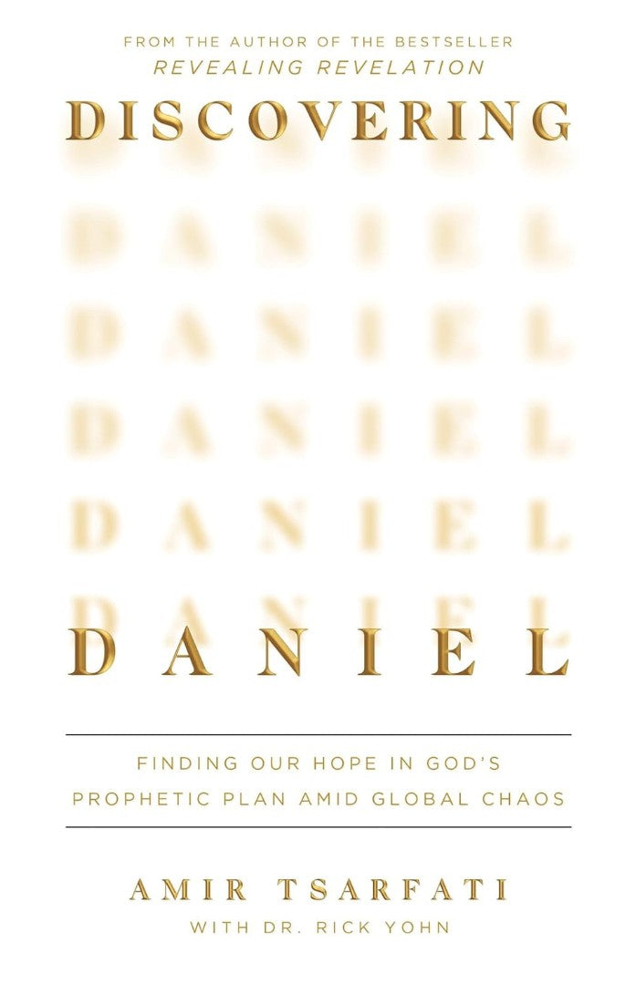 Discovering Daniel: Finding Our Hope in God's Prophetic.Plan - Re-vived