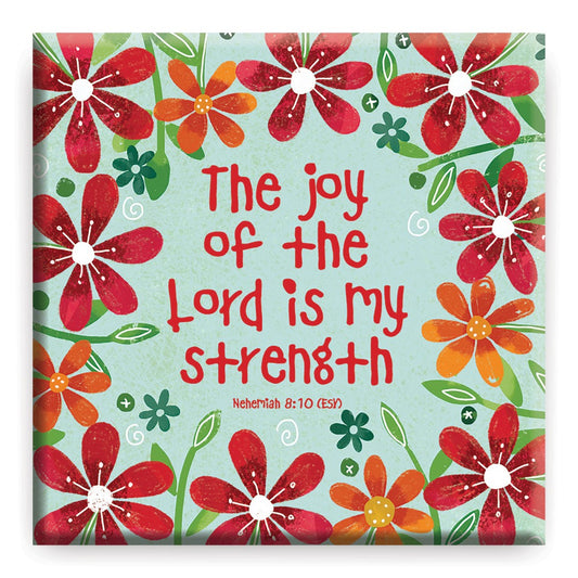The Joy Of The Lord Magnet - Re-vived