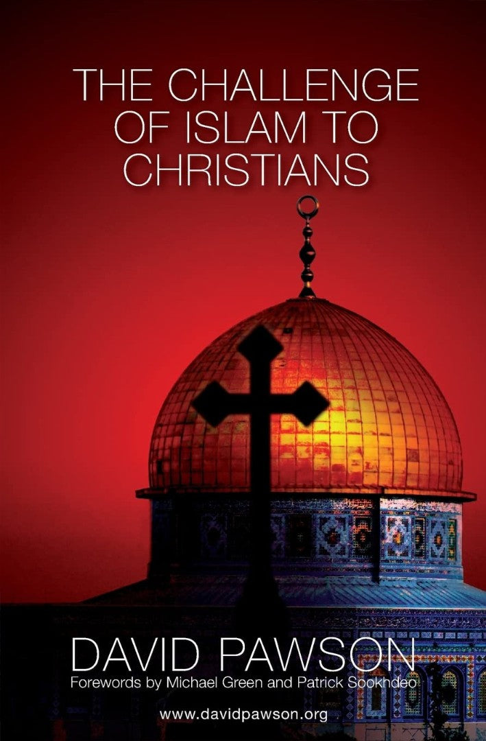 The Challenge of Islam to Christians - Re-vived