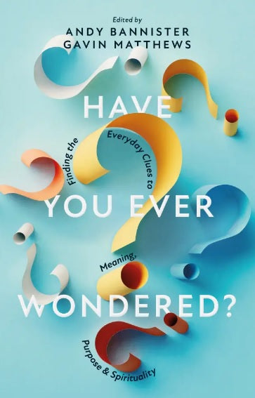 Have You Ever Wondered? - Re-vived