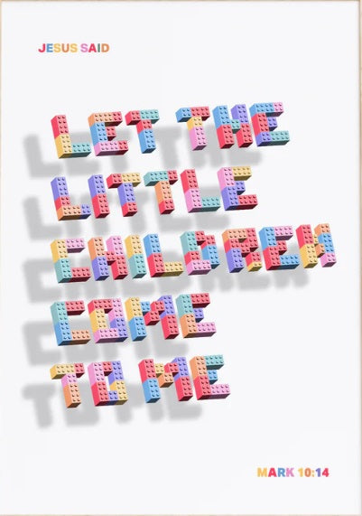 Let The Little Children Come To Me - Mark 10:14 A4 Print - Re-vived