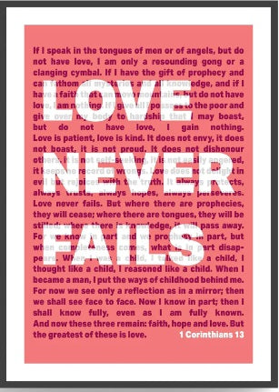 Love Never Fails - 1 Corinthians 13 - A3 Print - Coral - Re-vived
