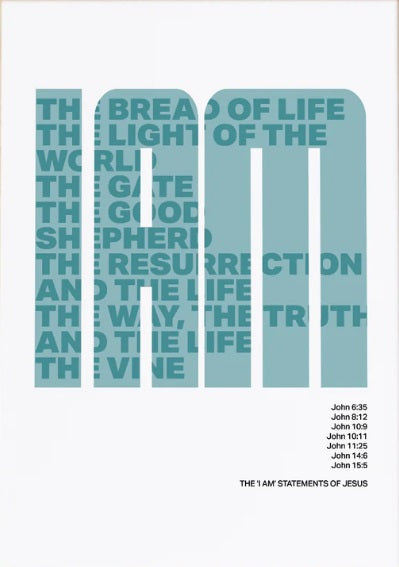 7 'I Am' Statements Of Jesus, The - A3 Print - Blue - Re-vived