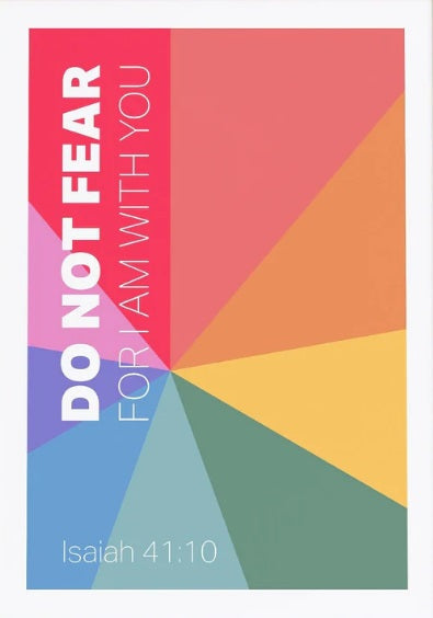 Do Not Fear - Isaiah 41:10 A4 Print - Re-vived