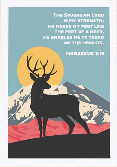 Sovereign Lord Is My Strength, The - Habakkuk 3:19- A3 Print - Re-vived
