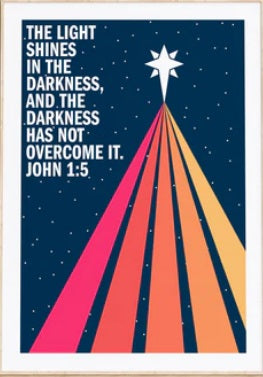 Light Shines In The Darkness, The - John 1:5 - A4 Print - Re-vived