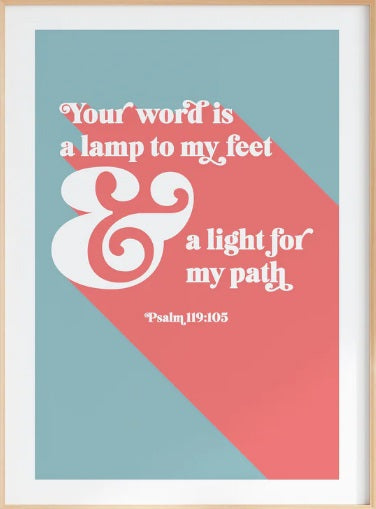 Your Word Is A Lamp To My Feet - Psalm 119 - A4 Print - Blue - Re-vived