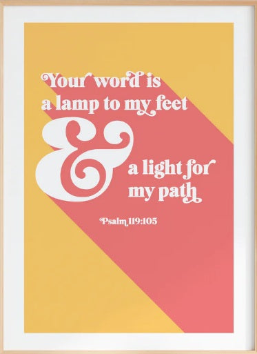 Your Word Is A Lamp To My Feet - Psalm 119 - A4 Print - Re-vived