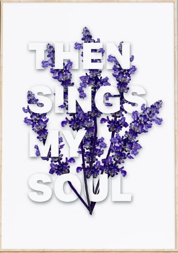 Then Sings My Soul - A4 Print - Re-vived
