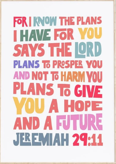 For I Know the Plans I Have For You A3 Poster - Re-vived