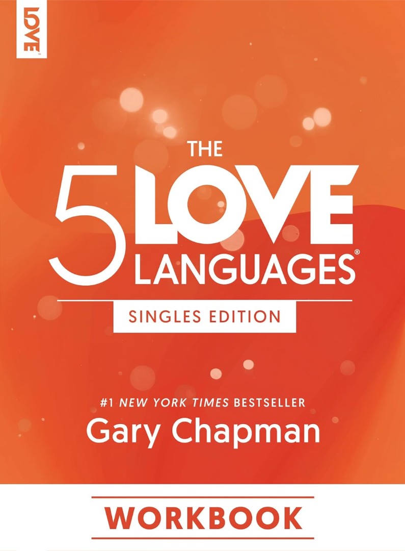 The 5 Love Languages Singles Edition Workbook - Re-vived