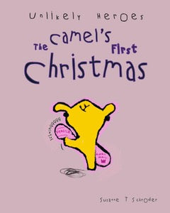 The Camel's First Christmas - Re-vived