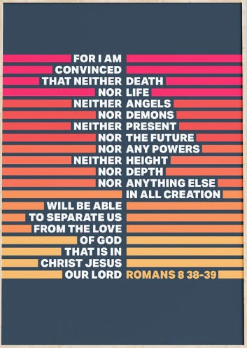 Romans 8:38-39 - A3 Print - Sunset - Re-vived