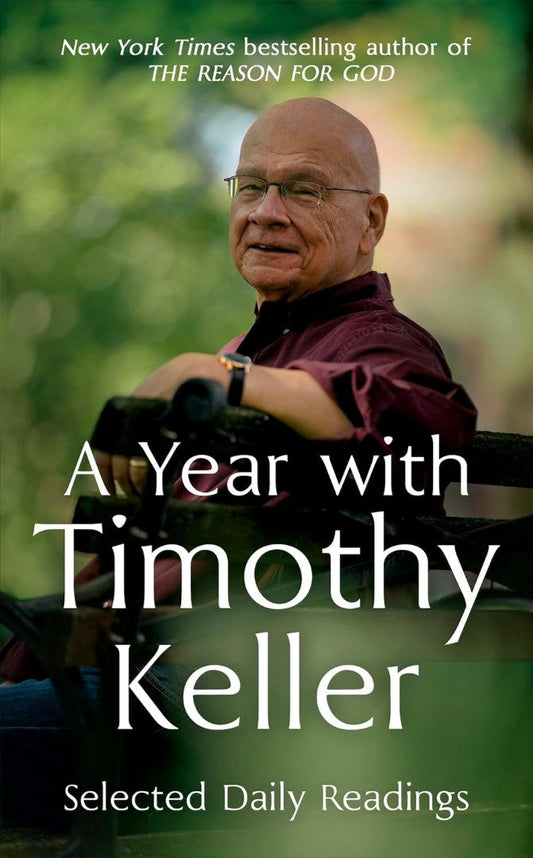 A Year with Timothy Keller - Re-vived