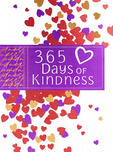 365 Days Of Kindness (Zip Around) - Re-vived