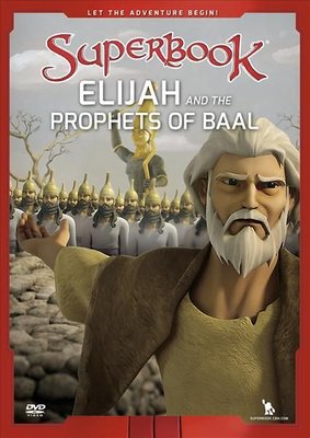 Superbook: Elijah and the Prophet's of Baal DVD - Re-vived