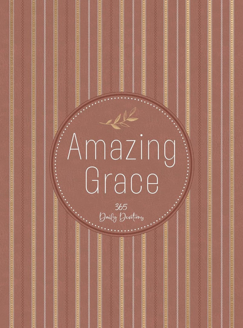Amazing Grace: 365 Daily Devotions - Re-vived