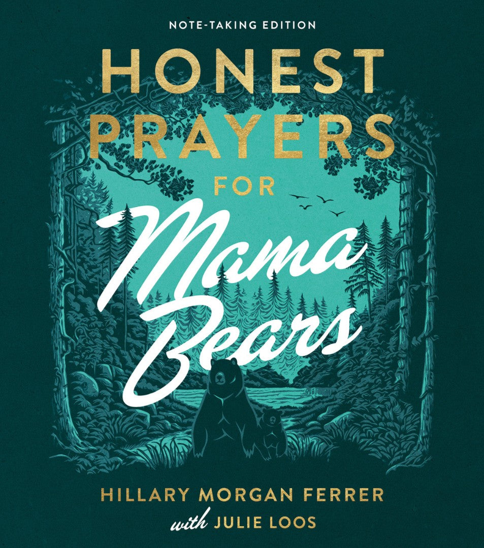 Honest Prayers for Mama Bears Note-Taking Edition - Re-vived
