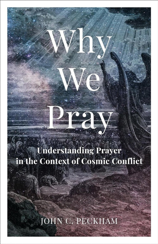 Why We Pray - Re-vived