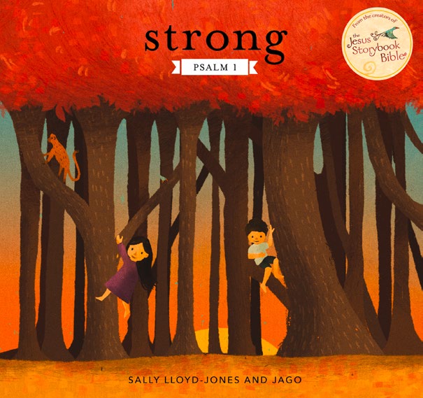 Strong: Psalm 1 - Re-vived