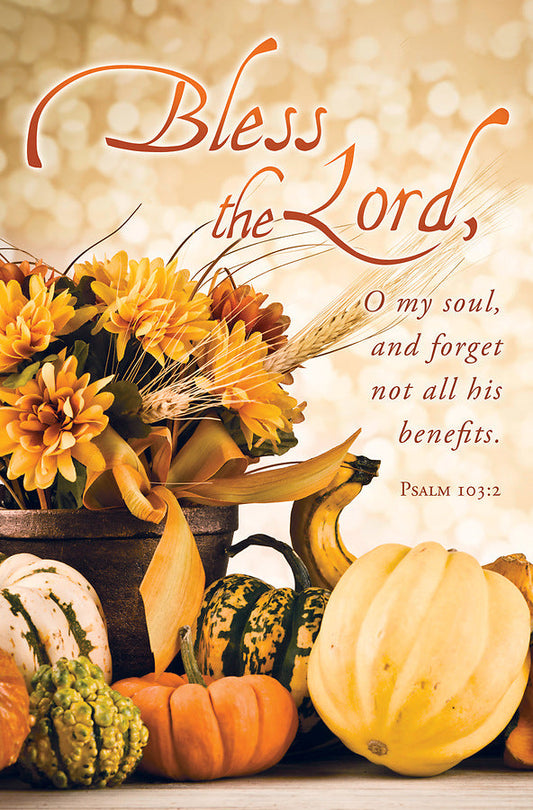 Bless The Lord, O My Soul Bulletin - Thanksgiving (100 Pack) - Re-vived