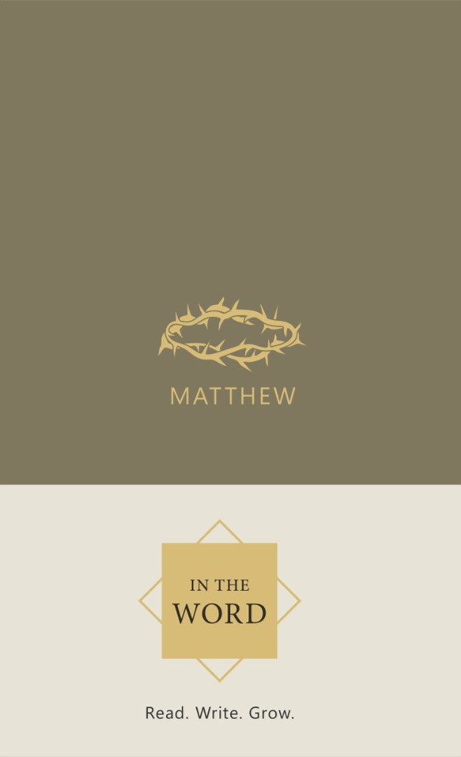 In the Word Bible Journal - Matthew - Re-vived