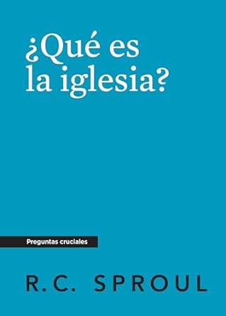 Qué Es La Iglesia?, Spanish Edition - Re-vived