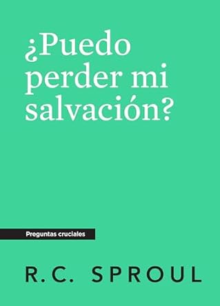 Puedo Perder Mi Salvación?, Spanish Edition - Re-vived