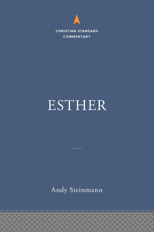 Esther: The Christian Standard Commentary - Re-vived