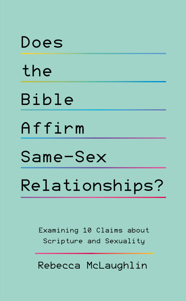 Does The Bible Affirm Same-Sex Relationships? - Re-vived