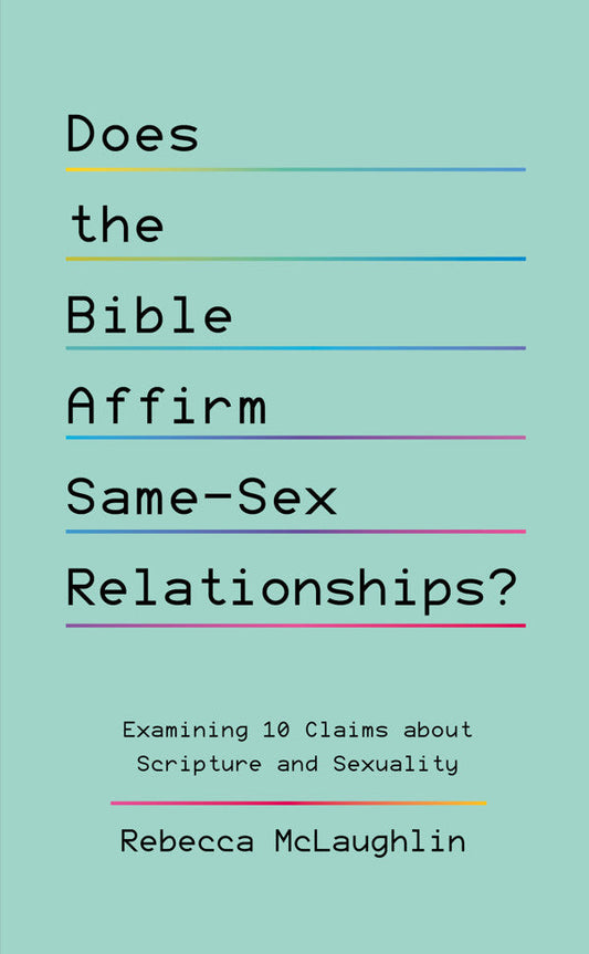 Does The Bible Affirm Same-Sex Relationships? - Re-vived