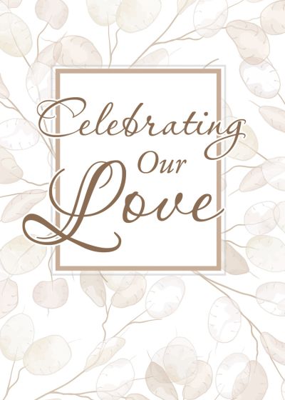 Celebrating Our Love Certificates - Marriage 5 X 7 (6 Pack) - Re-vived