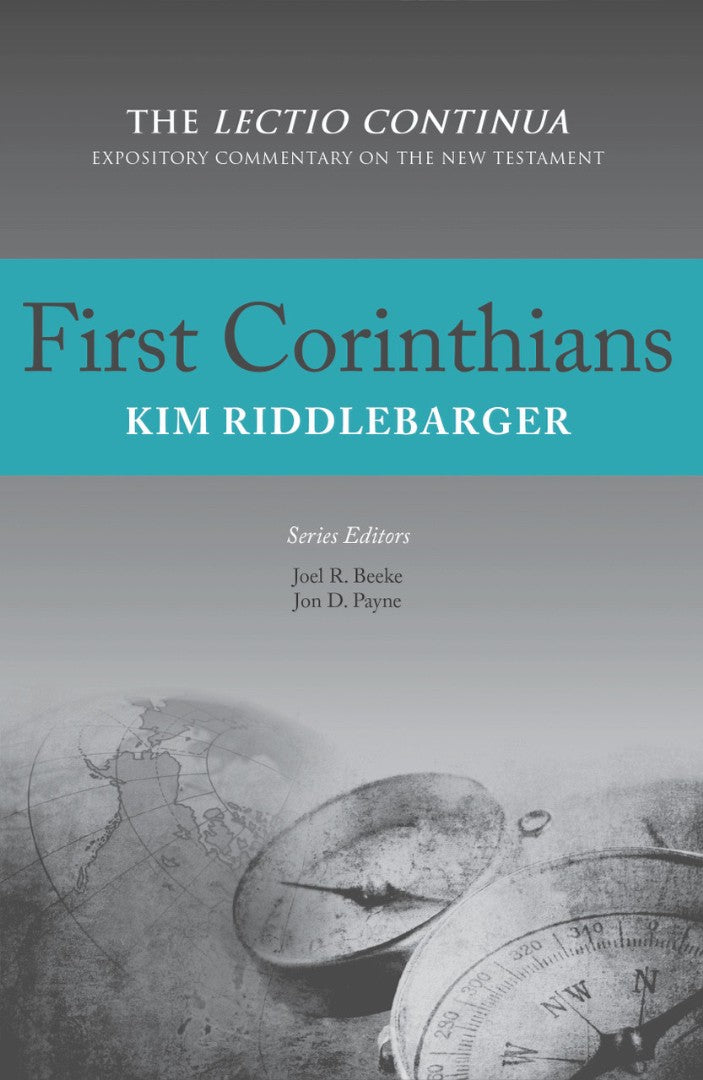 First Corinthians, 2nd Ed. - The Lectio Continua - Re-vived