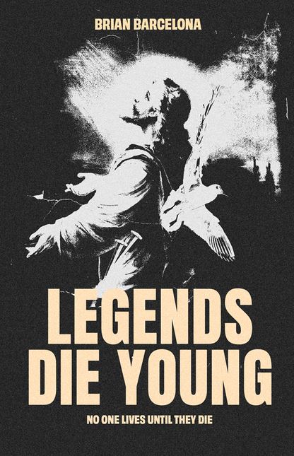 Legends Die Young - Re-vived