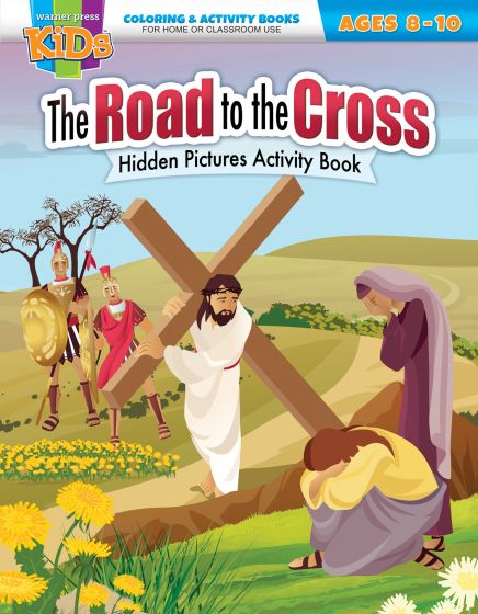 The Road to the Cross Hidden Pictures - Activity Book - Re-vived