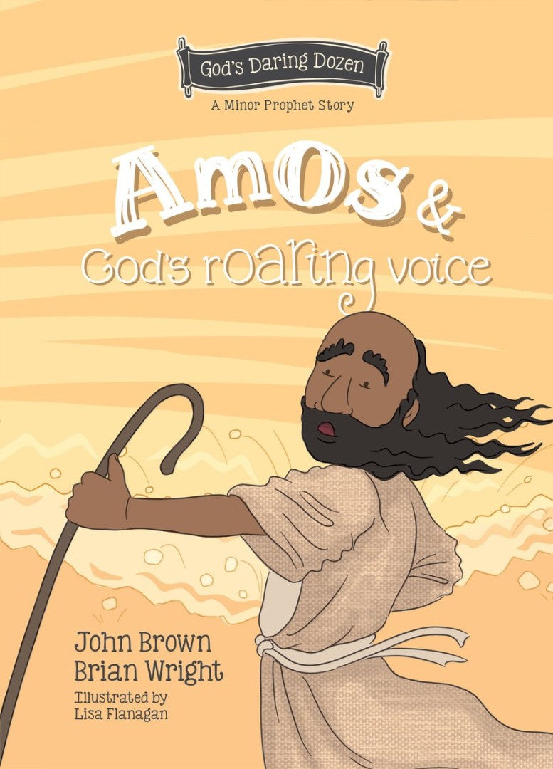 Amos and God’s Roaring Voice - Re-vived